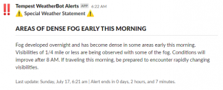 Slack Tempest WeatherBot in-channel alert notification from NWS API data for a Dense Fog Advisory
